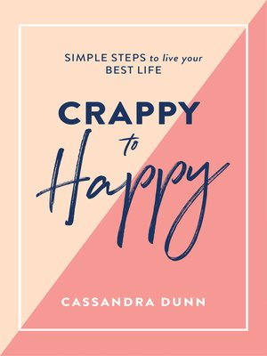 Crappy to Happy - ebook